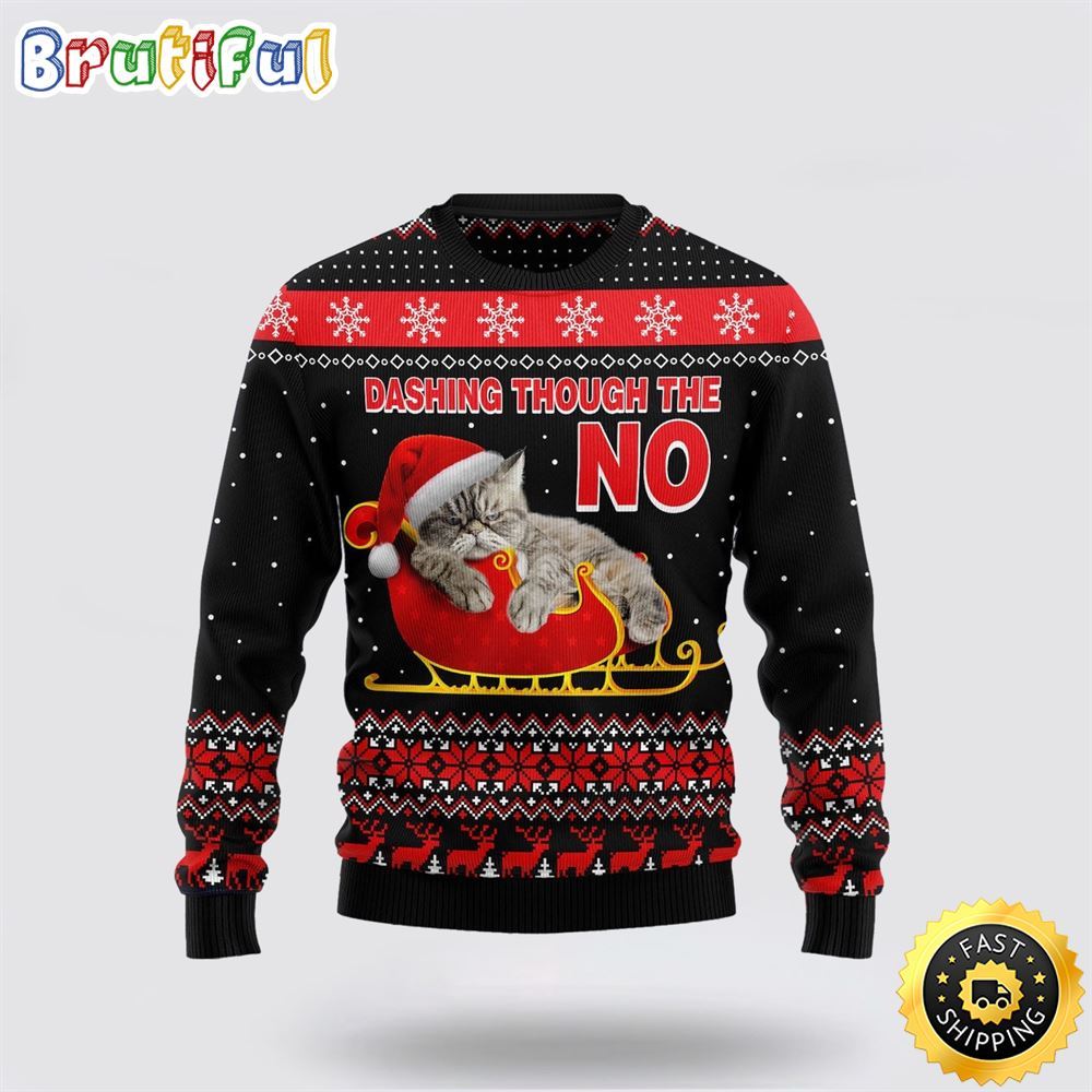 Dashing Through the No Ugly Christmas Sweater Perfect Christmas Gift For Cat Lover