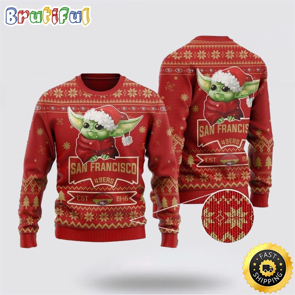 NFL San Francisco 49ers Ugly Christmas Sweater Cute Baby Yoda Unisex Sweater